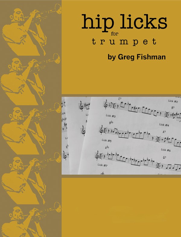 Greg Fishman Hip Licks Book for Trumpet