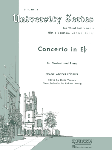 CONCERTO IN Eb FOR Bb CLARINET & PIANO BY ANTON R?SLER